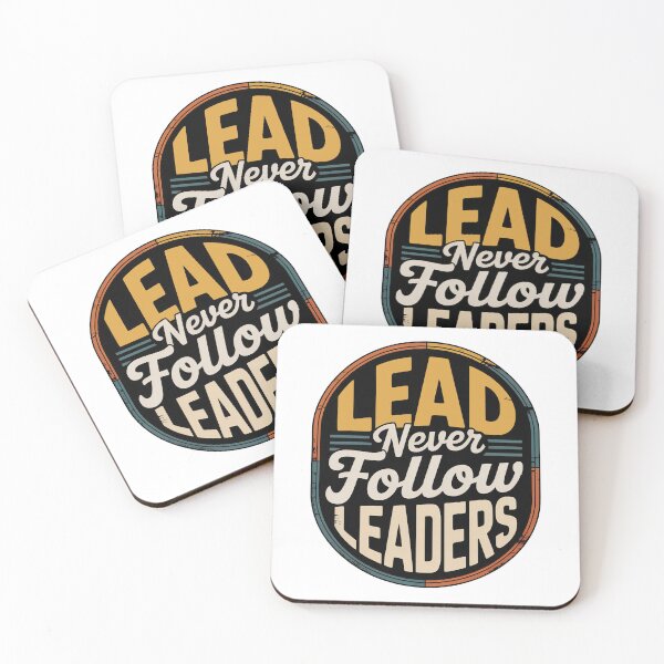 Item preview, Lead Never Follow Leaders, Chief Keef Lead Never Follow designed and sold by graphic-genie.