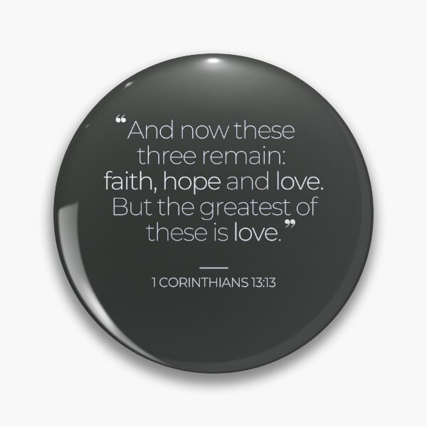 Item preview, 1 Corinthians 13 13 designed and sold by TonsPOD.