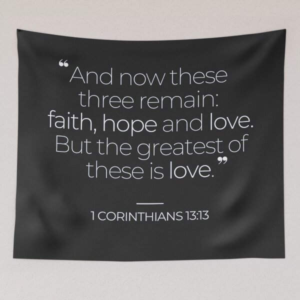 Item preview, 1 Corinthians 13 13 designed and sold by TonsPOD.