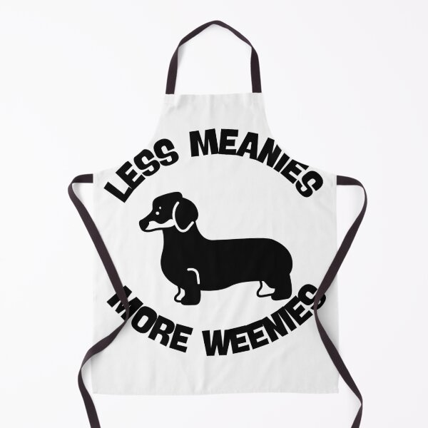 Item preview, less meanies more weenies designed and sold by Dondonmart.
