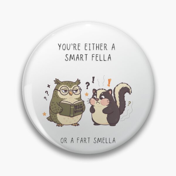 Item preview, You're Either A Smart Fella Or A Fart Smella Funny Owl Skunk T-Shirt designed and sold by Panom Suavichien.
