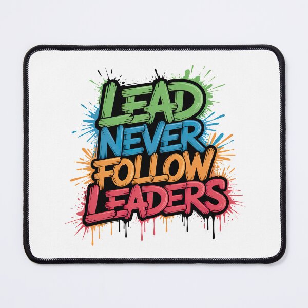 Item preview, Lead Never Follow Leaders, Chief Keef Lead Never Follow designed and sold by graphic-genie.