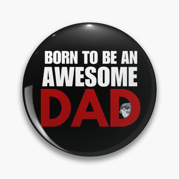 Item preview, Born To Be An Awesome Dad Shark designed and sold by Nature's Chibis.