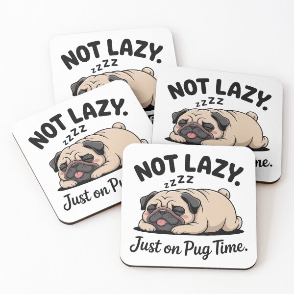 Item preview, Funny Pug Not Lazy Just On Pug Time Cute Dog Design designed and sold by Cool-cat-art.