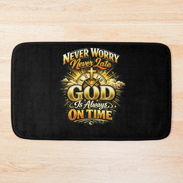 Item preview, Never worry Never late. God is always on time  designed and sold by MultiplexGoods.