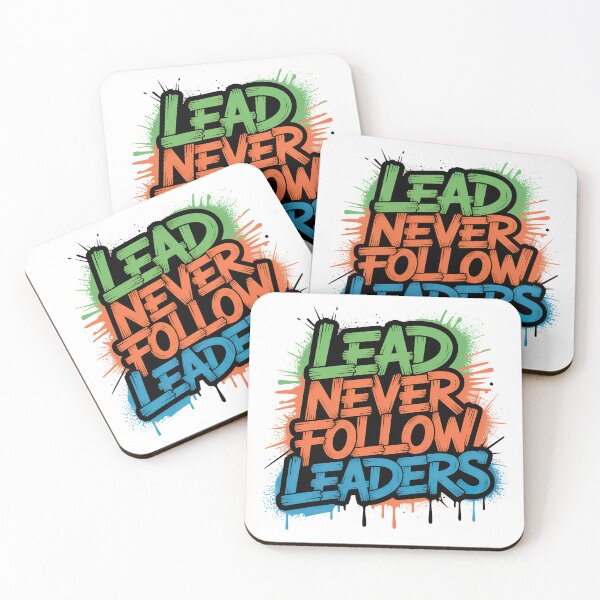 Item preview, Lead Never Follow Leaders, Chief Keef Lead Never Follow designed and sold by graphic-genie.