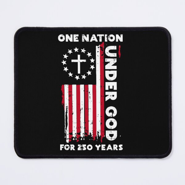 Item preview, One Nation Under God For 250 Years designed and sold by RamneekFraty.