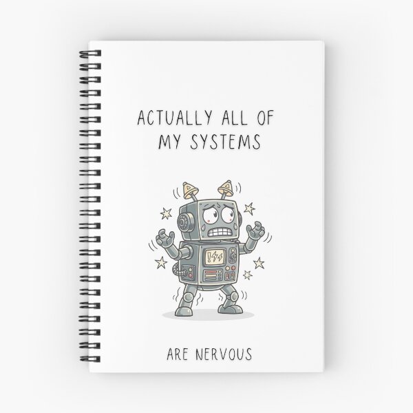 Item preview, Actually All Of My Systems Are Nervous Funny Robot T-Shirt designed and sold by Panom Suavichien.