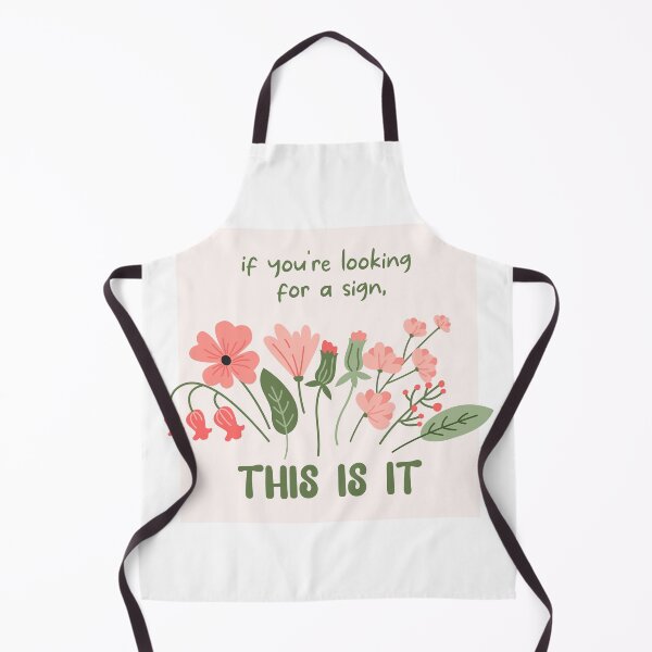 Item preview, If you're looking for a sign this is it, Floral Positive Quote, inspirational phrase designed and sold by CHERRY--SHOP.