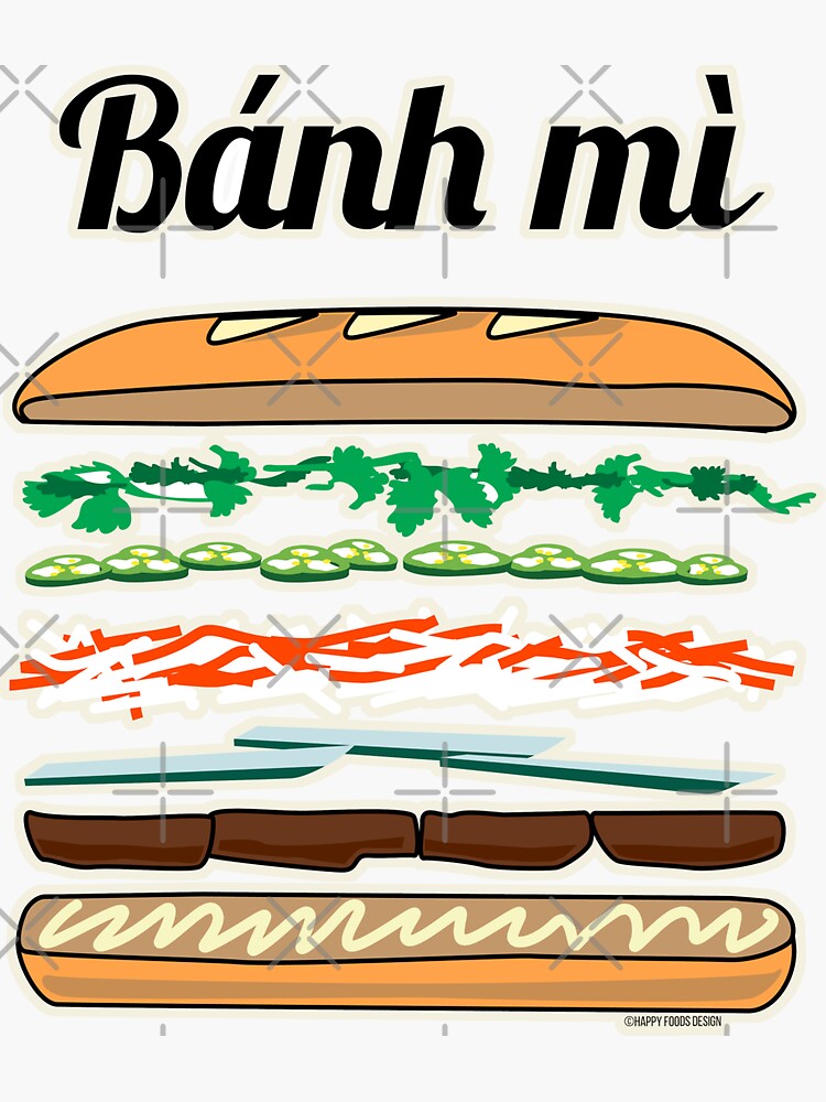 "Banh Mi Vietnamese sandwich French bread baguette meat pickled" Sticker for Sale by