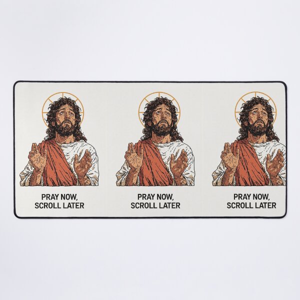 Item preview, Pray Now Scroll Later Jesus Hands Up Art designed and sold by Piotrek0001.