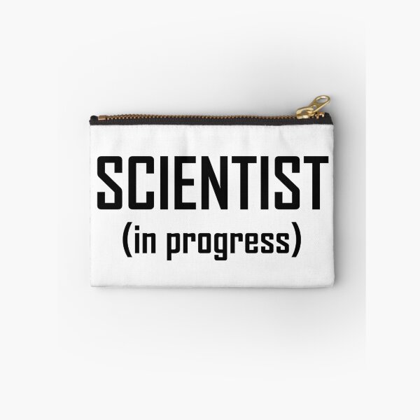 Item preview, Scientist, In Progress- Funny Science Student Design designed and sold by the-elements.