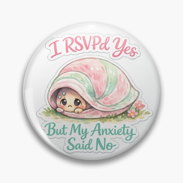 Item preview, I RSVPd Yes But My Anxiety Said No Funny Snail Sarcastic Introvert Sticker Gift designed and sold by irfanshikh.