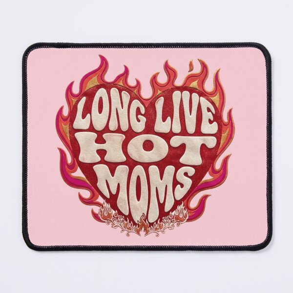 Item preview, Long Live Hot Moms Retro Flame Design designed and sold by BWAYZ.