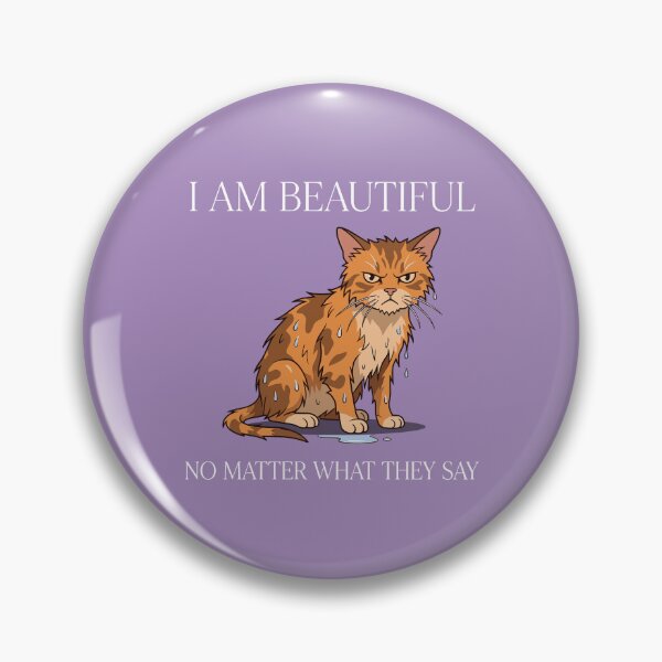 Item preview, Funny Wet Cat I Am Beautiful Christina designed and sold by Pop Rewind HQ.