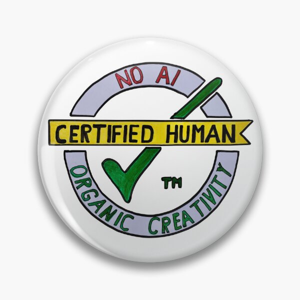 Item preview, Certified Human Organic Creativity - NO AI designed and sold by Giselle Luske.