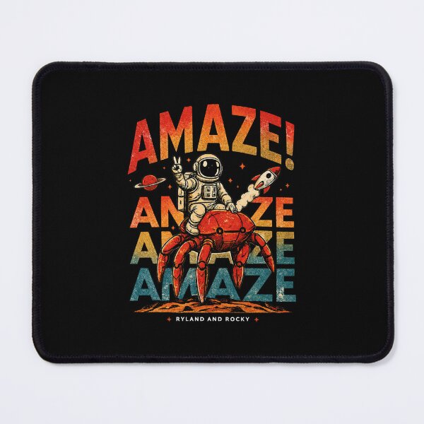 Item preview, Amaze Amaze Amaze, Project Hail Mary Rocky designed and sold by SideAway.