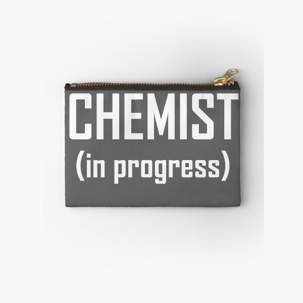 Item preview, Chemist, In Progress- Funny Chemistry Student Design designed and sold by the-elements.