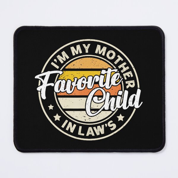 Item preview, Favorite Child In Law Funny Family designed and sold by zamiokaline.