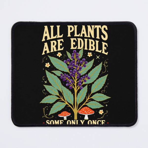 Item preview, All Plants Are Edible Funny Dark Botanical Cottagecore Shirt designed and sold by LunaMagicStudio.