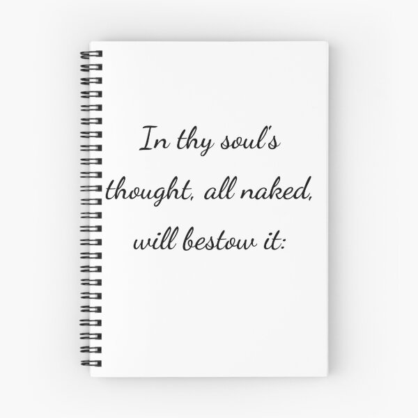 Item preview, "In thy soul's thought, all naked, will bestow it:" - handwriting black designed and sold by ariksworld.