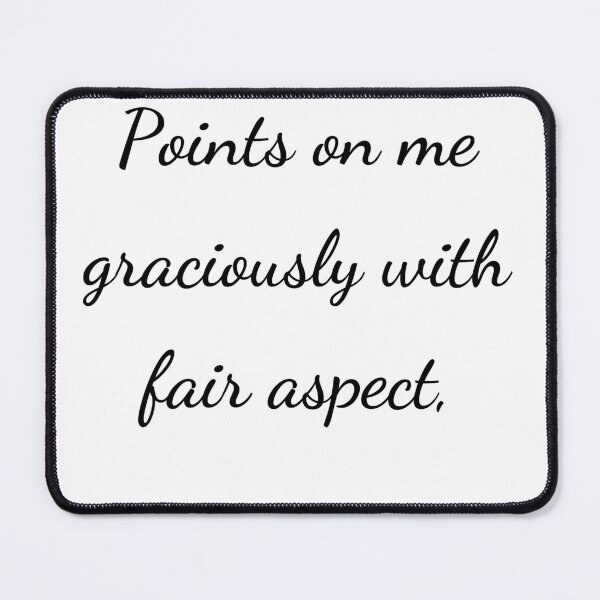 Item preview, "Points on me graciously with fair aspect," - handwriting black designed and sold by ariksworld.