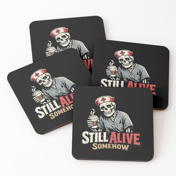 Item preview, Funny Nurse Skeleton Still Alive Somehow Dark Humor Nurse Gift designed and sold by Im-Ara.