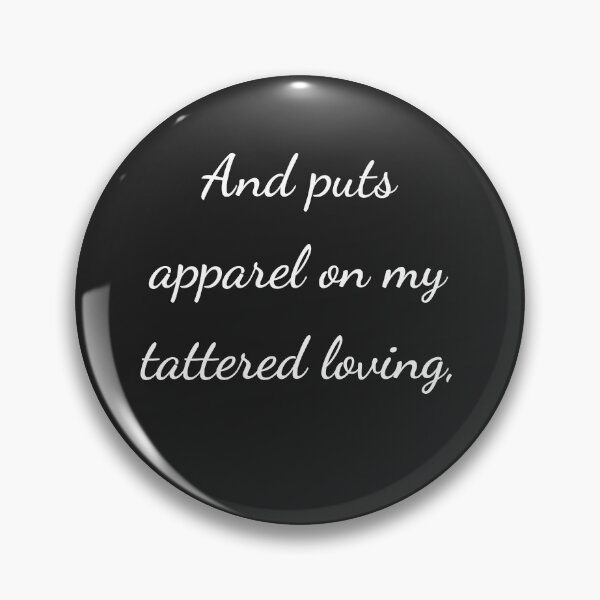 Item preview, "And puts apparel on my tattered loving," - handwriting white designed and sold by ariksworld.