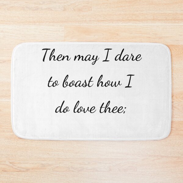 Item preview, "Then may I dare to boast how I do love thee;" - handwriting black designed and sold by ariksworld.