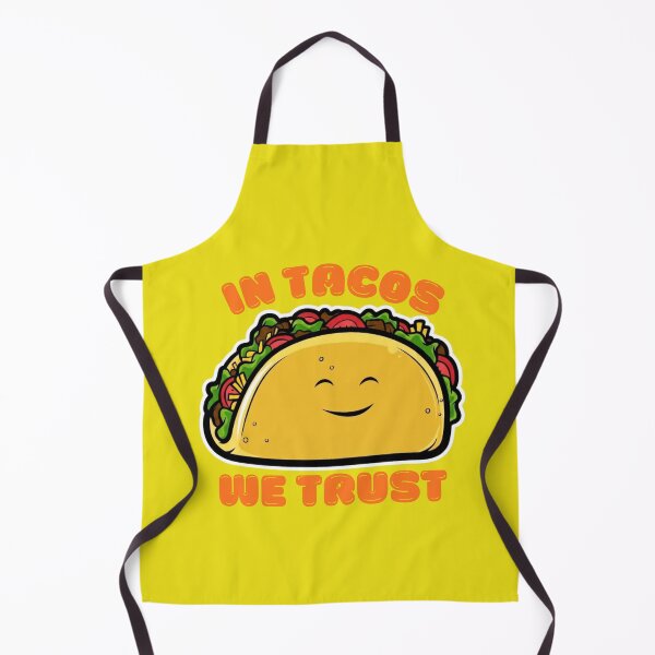 Item preview, In Tacos We Trust designed and sold by BhadzCheetah.