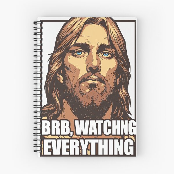 Item preview, BRB Watching Everything Intense Stare Jesus designed and sold by Piotrek0001.