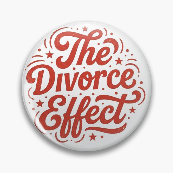 Item preview, The Divorce Effect designed and sold by thesplitshop.