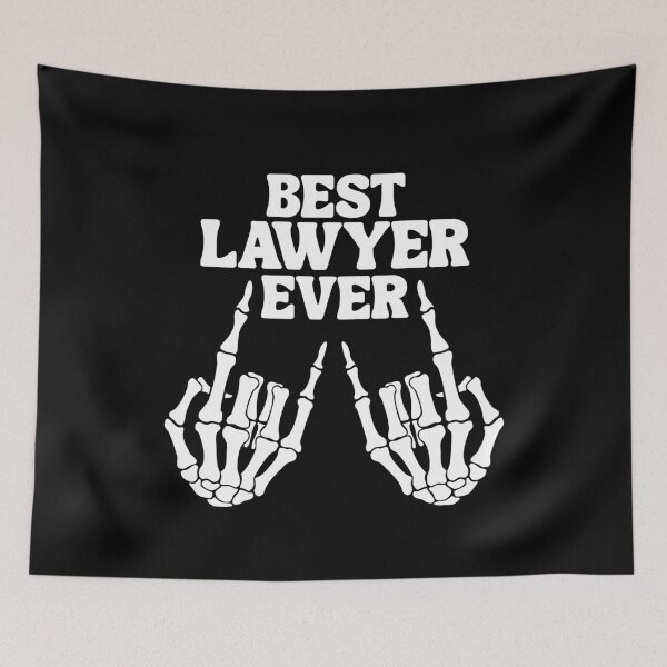 Item preview, best. lawyer. ever. Classic Funny T-Shirt designed and sold by OldSkullDesigns.