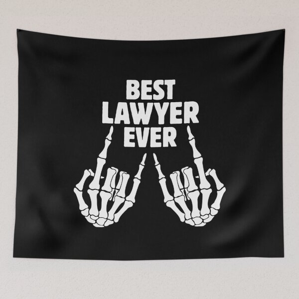 Item preview, best. lawyer. ever. Classic Funny T-Shirt designed and sold by OldSkullDesigns.