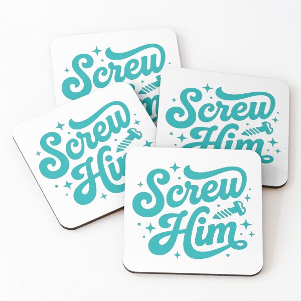 Item preview, Screw Him designed and sold by thesplitshop.