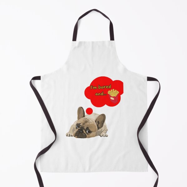 Item preview, french bulldog with phrase "I'm bored and" designed and sold by geekmania48.