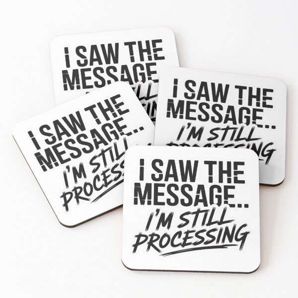 Item preview, I Saw the Message I’m Still Processing Funny Introvert Sticker designed and sold by Elviqus Shop.