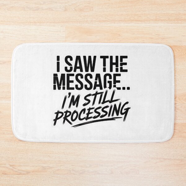 Item preview, I Saw the Message I’m Still Processing Funny Introvert Sticker designed and sold by Elviqus Shop.