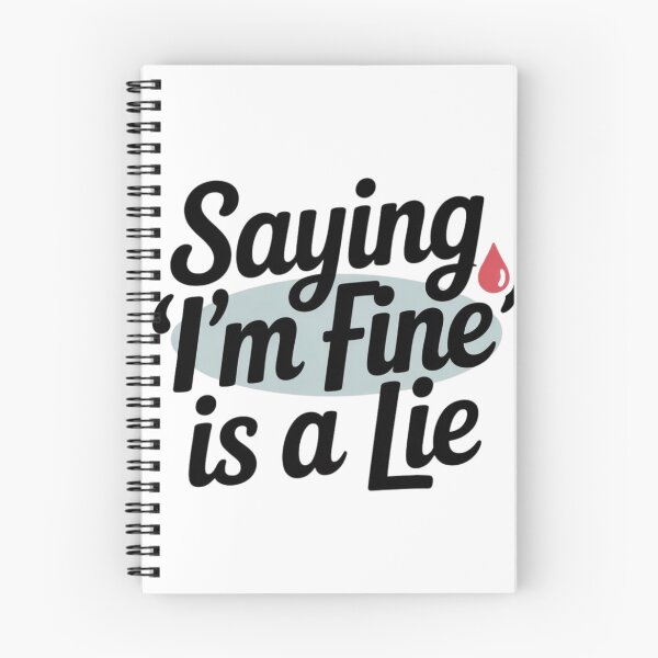 Item preview, Saying I’m Fine Is a Lie Emotional Quote Sticker Aesthetic designed and sold by Elviqus Shop.