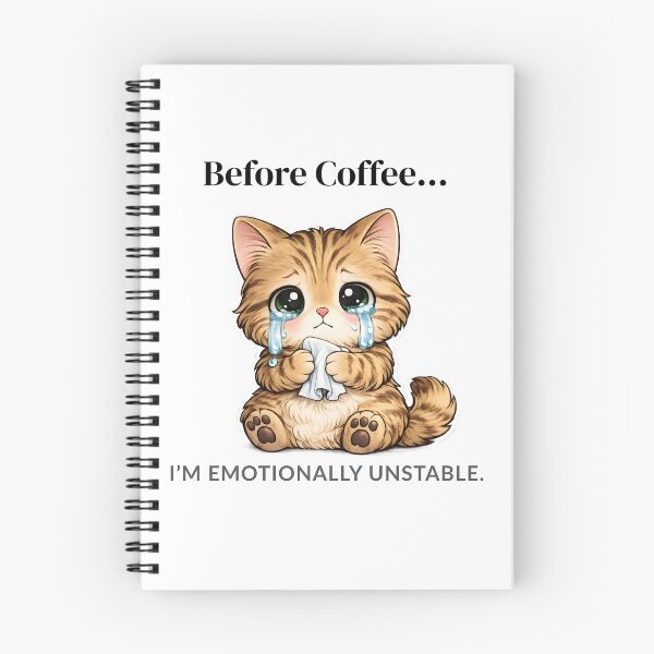 Item preview, Before Coffee I’m Emotionally Unstable Cute Crying Cat Design designed and sold by Llumi Aurelia .