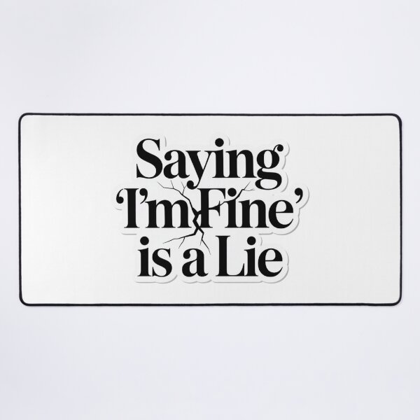 Item preview, Saying I’m Fine Is a Lie Emotional Quote Sticker Aesthetic designed and sold by Elviqus Shop.