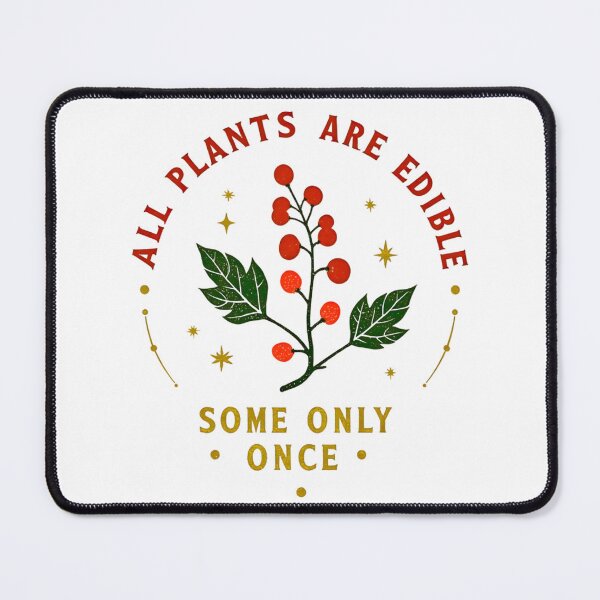 Item preview, All Plants Are Edible Cute Botanical Cottagecore Funny Plant Design designed and sold by LunaMagicStudio.