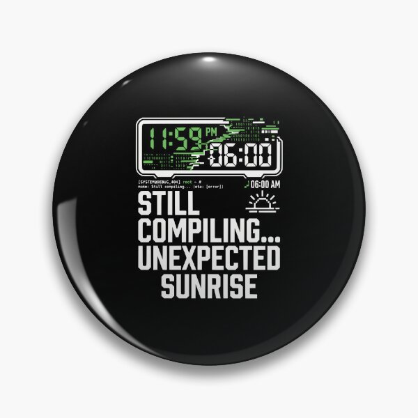 Item preview, Unexpected Sunrise Cybersecurity Hacker All Nighter designed and sold by Ixnor.