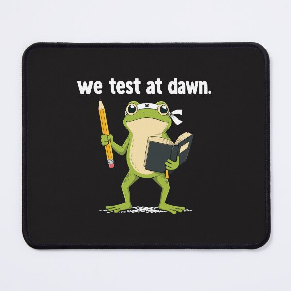 Item preview, We Test at Dawn Funny Teacher Frog Test Day Coordinator Exam Humor designed and sold by kiralynstration.