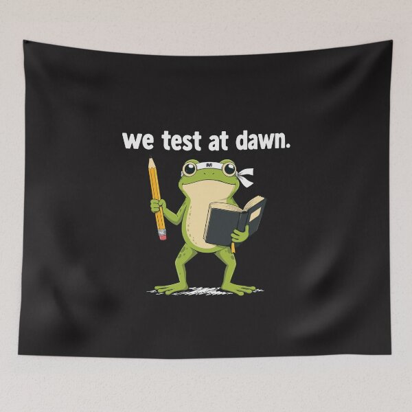 Item preview, We Test at Dawn Funny Teacher Frog Test Day Coordinator Exam Humor designed and sold by kiralynstration.