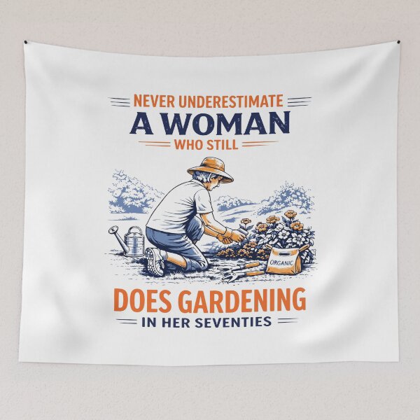 Item preview, Never Underestimate a Woman in Her Seventies Gardening Grandma Funny Gift designed and sold by kiralynstration.