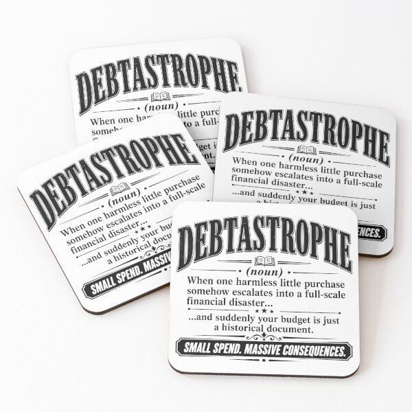 Item preview, Debtastrophe Funny Financial Disaster Definition T-Shirt designed and sold by MAF_Merch.