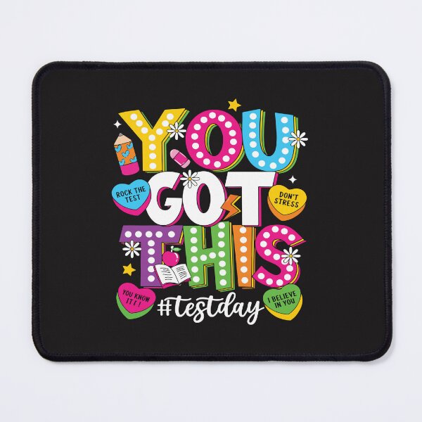 Item preview, You Got This Test Day Teacher Student Motivation State Testing Exam Encouragement designed and sold by kiralynstration.