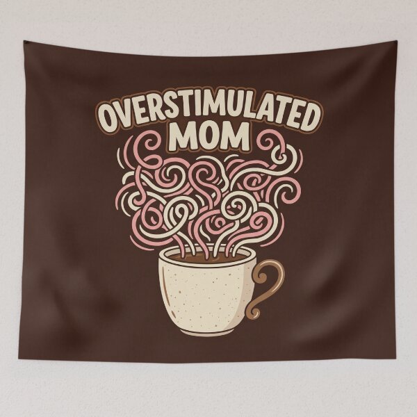 Item preview, Overstimulated Mom Survival Mode & Strong –  Coffee Mom designed and sold by ArtsyExplorer.