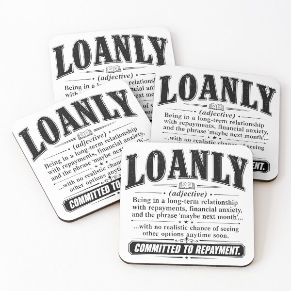 Item preview, Loanly Funny Loan Repayment Definition T-Shirt designed and sold by MAF_Merch.
